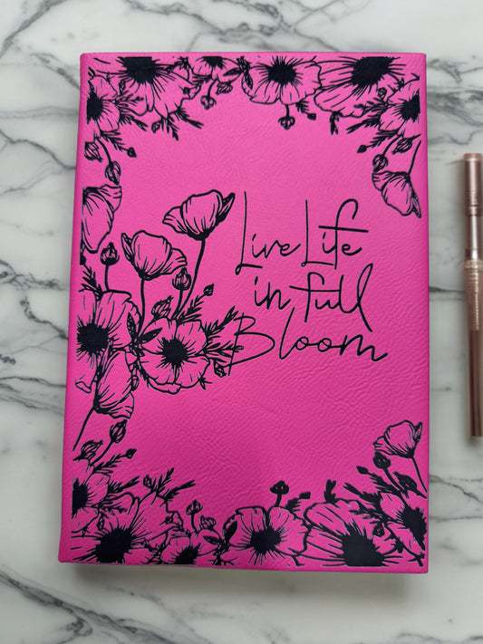 Live Life at Full Bloom